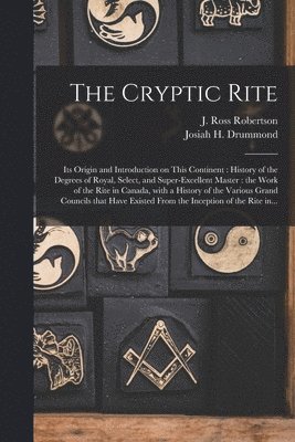 bokomslag Cryptic Rite [microform]