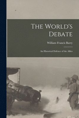 bokomslag The World's Debate