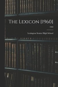 bokomslag The Lexicon [1960]; 1960