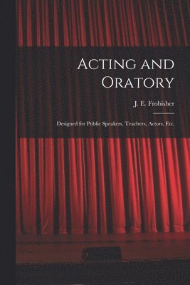 Acting and Oratory 1
