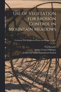 bokomslag Use of Vegetation for Erosion Control in Mountain Meadows; no.2