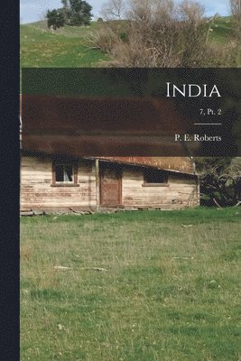 India; 7, pt. 2 1