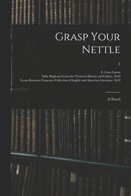 Grasp Your Nettle 1