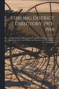 bokomslag Stirling District Directory, 1913-1914
