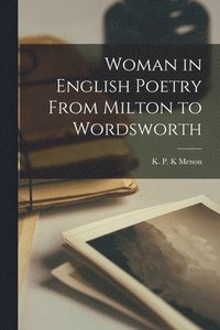 bokomslag Woman in English Poetry From Milton to Wordsworth