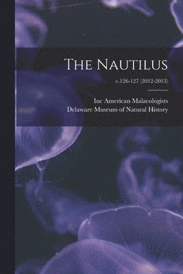 bokomslag Nautilus; v.126-127 (2012-2013)