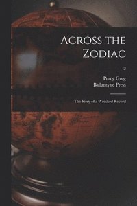 bokomslag Across the Zodiac