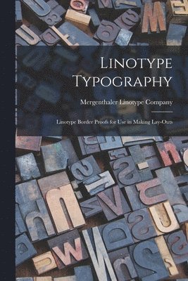 Linotype Typography 1