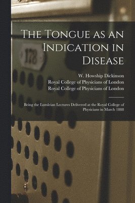 bokomslag The Tongue as an Indication in Disease