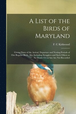 A List of the Birds of Maryland 1