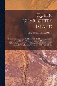 bokomslag Queen Charlotte's Island [microform]