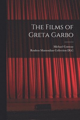 The Films of Greta Garbo 1