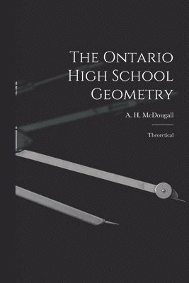 bokomslag Ontario High School Geometry [microform]