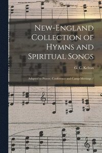 bokomslag New-England Collection of Hymns and Spiritual Songs