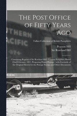 Post Office of Fifty Years Ago