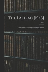 bokomslag The Latipac [1943]; 1943