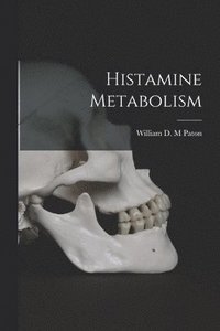 bokomslag Histamine Metabolism