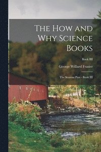bokomslag The How and Why Science Books
