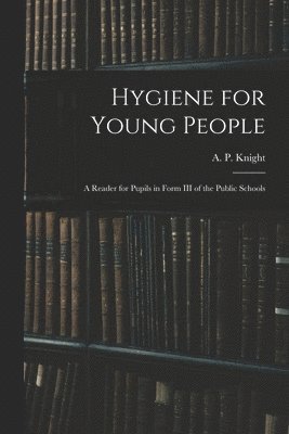 bokomslag Hygiene for Young People