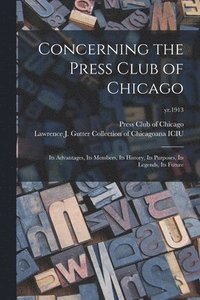 bokomslag Concerning the Press Club of Chicago
