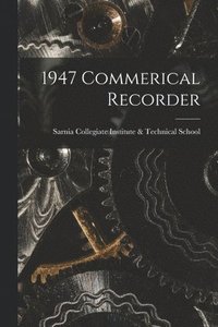 bokomslag 1947 Commerical Recorder