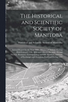 Historical and Scientific Society of Manitoba [microform]