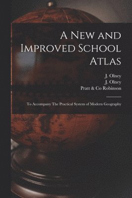 A New and Improved School Atlas 1