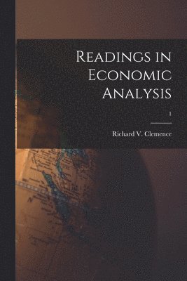 Readings in Economic Analysis; 1 1