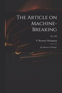 bokomslag Article on Machine-breaking