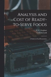 bokomslag Analysis and Cost of Ready-to-serve Foods