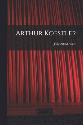 Arthur Koestler 1