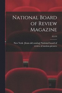 bokomslag National Board of Review Magazine; 8,9,10