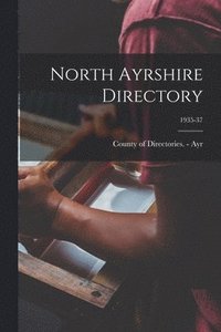 bokomslag North Ayrshire Directory; 1935-37
