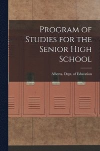 bokomslag Program of Studies for the Senior High School