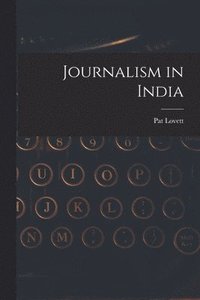 bokomslag Journalism in India