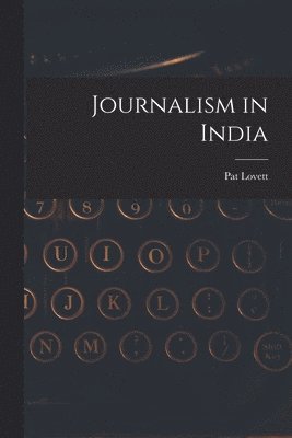 Journalism in India 1