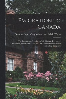 bokomslag Emigration to Canada