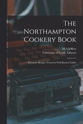 The Northampton Cookery Book 1