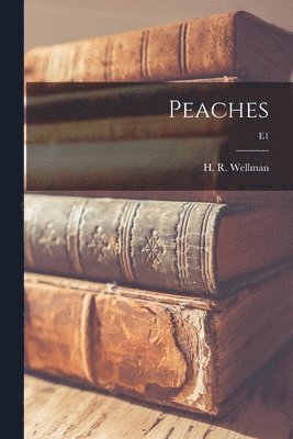 Peaches; E1 1