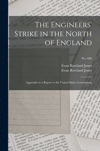 bokomslag The Engineers' Strike in the North of England