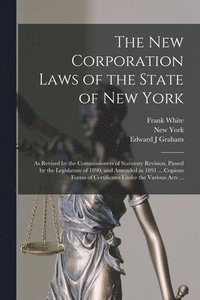 bokomslag The New Corporation Laws of the State of New York