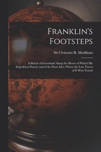 bokomslag Franklin's Footsteps
