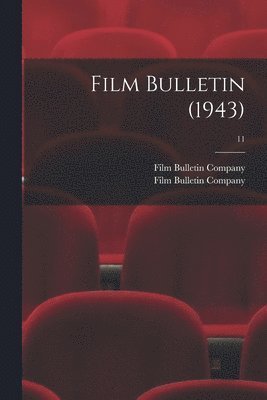 Film Bulletin (1943); 11 1