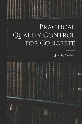 bokomslag Practical Quality Control for Concrete