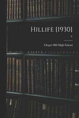 bokomslag Hillife [1930]; V