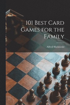 bokomslag 101 Best Card Games for the Family