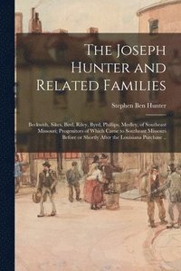 bokomslag The Joseph Hunter and Related Families