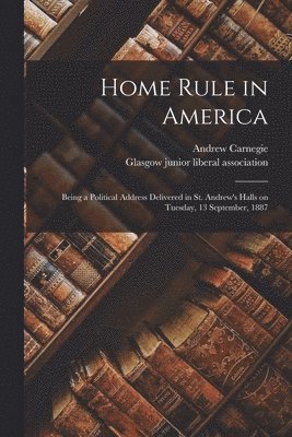 bokomslag Home Rule in America