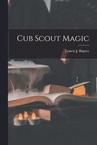 bokomslag Cub Scout Magic
