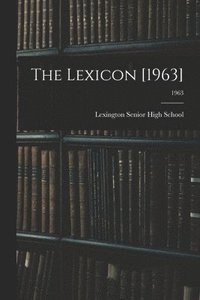 bokomslag The Lexicon [1963]; 1963